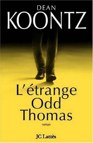 [Odd Thomas 01] • L'étrange Odd Thomas